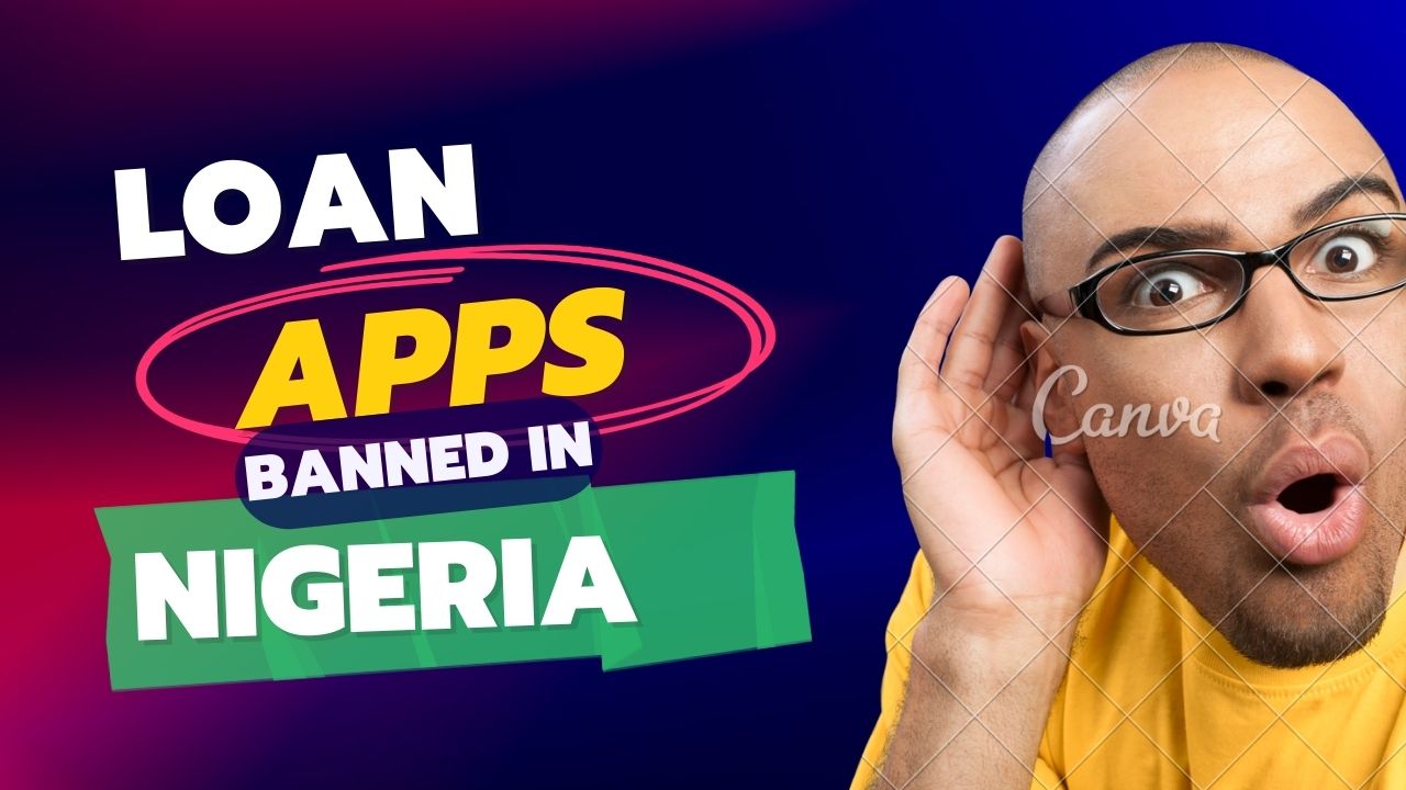 Loan Apps Banned In Nigeria