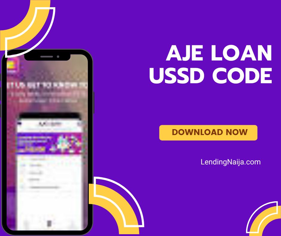 Aje Loan USSD Code