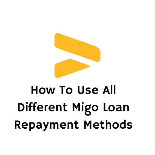 how-to-use-all-different-migo-loan-repayment-methods
