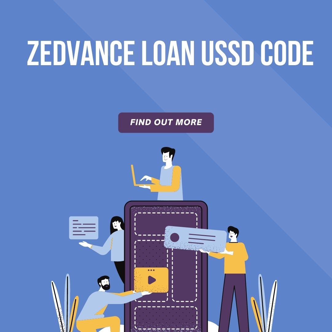 Zedvance Loan USSD Code zedvance-loan-ussd-code