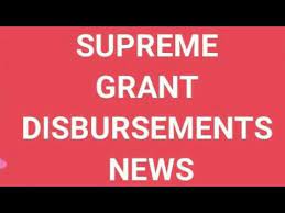 Supreme Grant Disbursement
